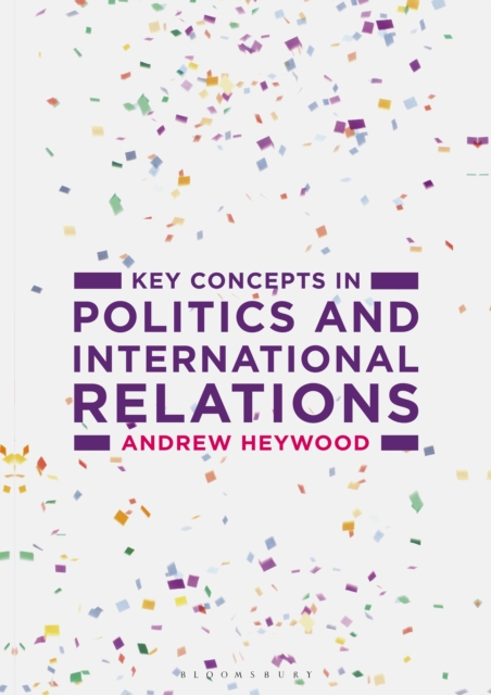 Key Concepts in Politics and International Relations, Paperback / softback Book