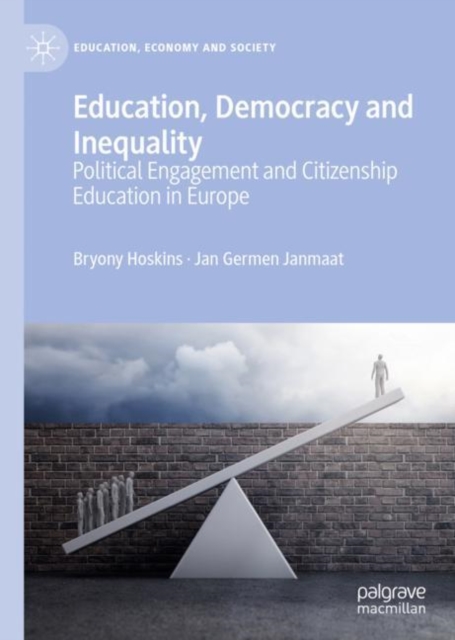 Education, Democracy and Inequality : Political Engagement and Citizenship Education in Europe, EPUB eBook