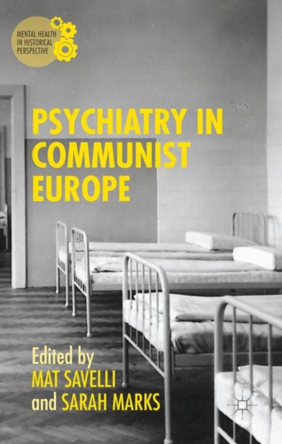 Psychiatry in Communist Europe, PDF eBook