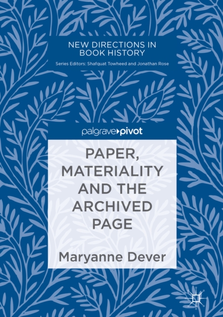 Paper, Materiality and the Archived Page, EPUB eBook