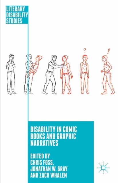 Disability in Comic Books and Graphic Narratives, PDF eBook