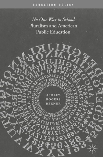Pluralism and American Public Education : No One Way to School, EPUB eBook