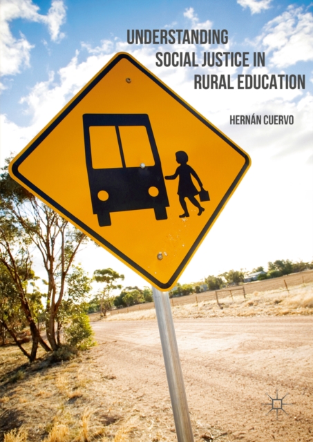 Understanding Social Justice in Rural Education, PDF eBook