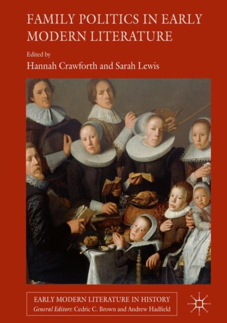 Family Politics in Early Modern Literature, EPUB eBook