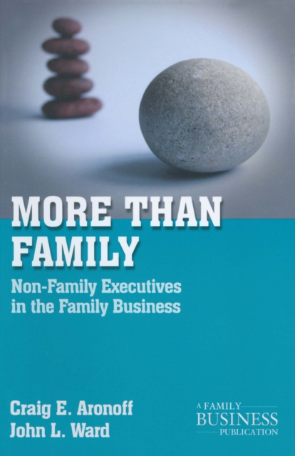 More than Family : Non-Family Executives in the Family Business, PDF eBook