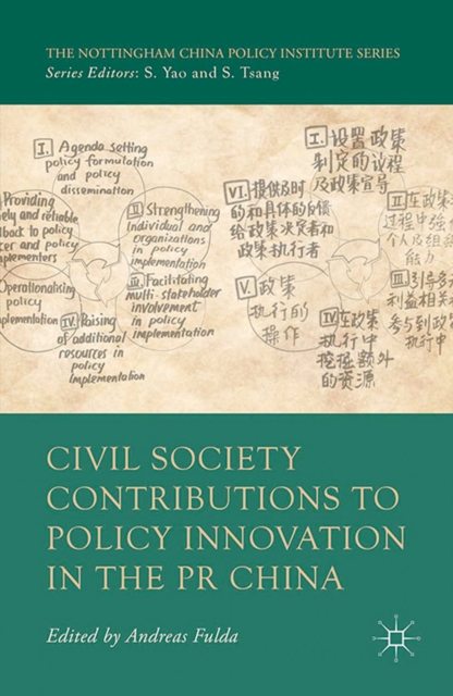 Civil Society Contributions to Policy Innovation in the PR China : Environment, Social Development and International Cooperation, PDF eBook