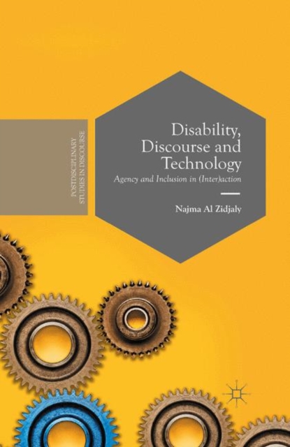Disability, Discourse and Technology : Agency and Inclusion in (Inter)action, PDF eBook