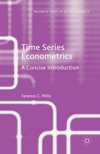 Time Series Econometrics : A Concise Introduction, PDF eBook