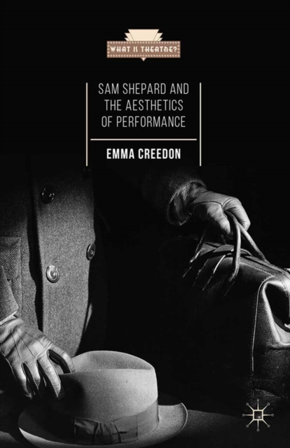 Sam Shepard and the Aesthetics of Performance, PDF eBook