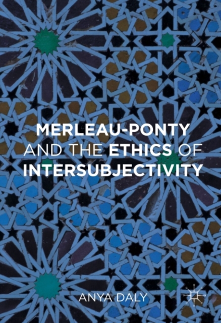 Merleau-Ponty and the Ethics of Intersubjectivity, PDF eBook
