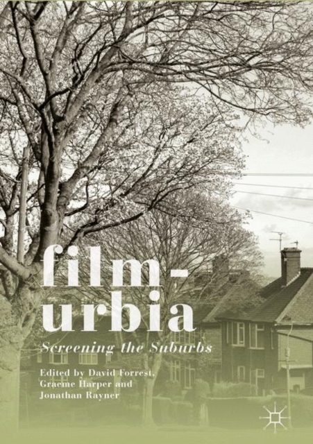 Filmurbia : Screening the Suburbs, EPUB eBook