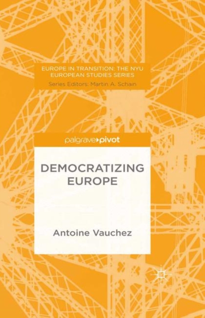 Democratizing Europe, PDF eBook