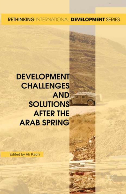 Development Challenges and Solutions After the Arab Spring, PDF eBook