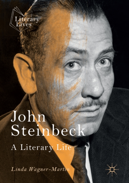 John Steinbeck : A Literary Life, EPUB eBook