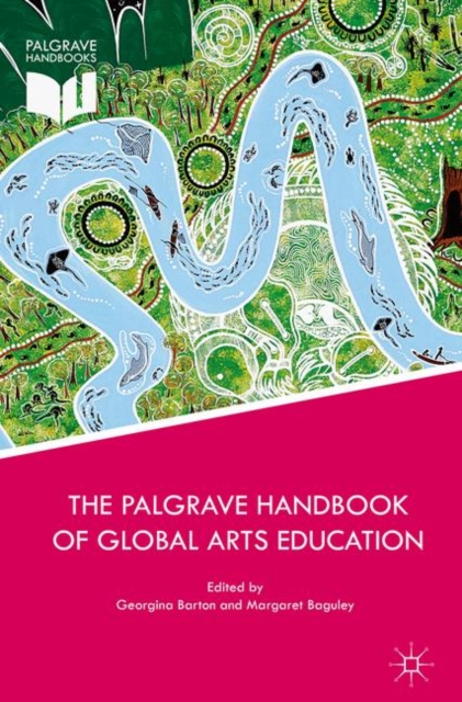 The Palgrave Handbook of Global Arts Education, EPUB eBook