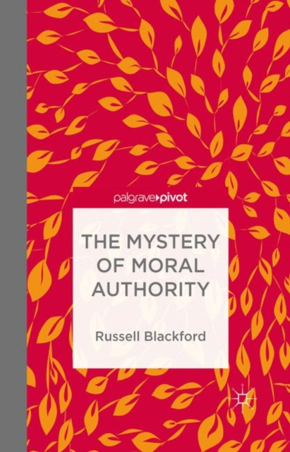 The Mystery of Moral Authority, PDF eBook