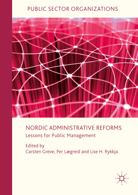 Nordic Administrative Reforms : Lessons for Public Management, PDF eBook