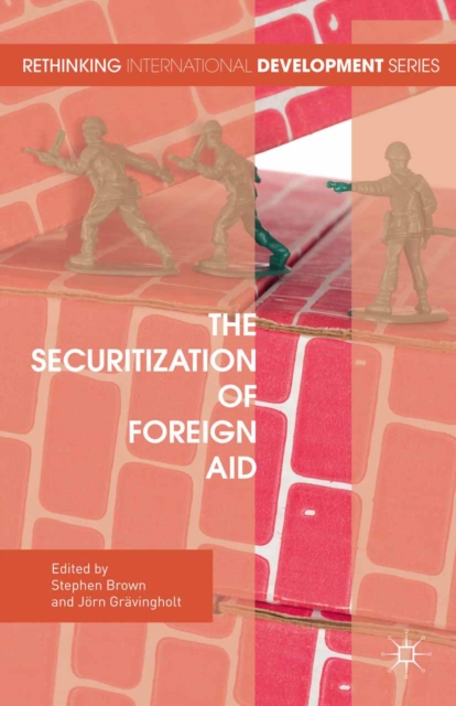 The Securitization of Foreign Aid, PDF eBook