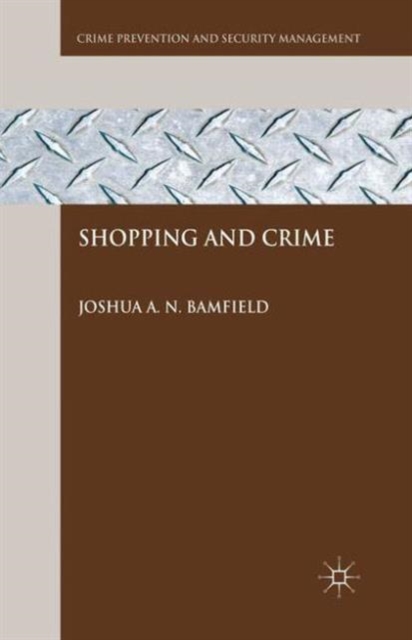 Shopping and Crime, Paperback / softback Book