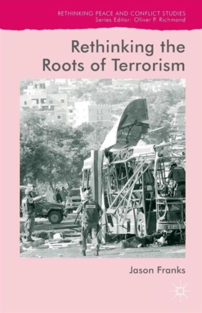 Rethinking the Roots of Terrorism, Paperback / softback Book