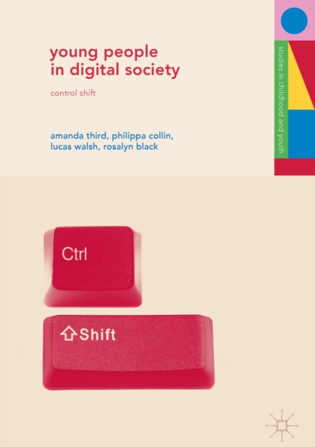 Young People in Digital Society : Control Shift, EPUB eBook