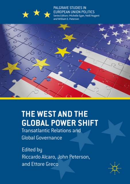 The West and the Global Power Shift : Transatlantic Relations and Global Governance, PDF eBook