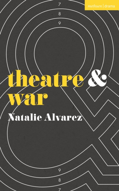 Theatre and War, Paperback / softback Book