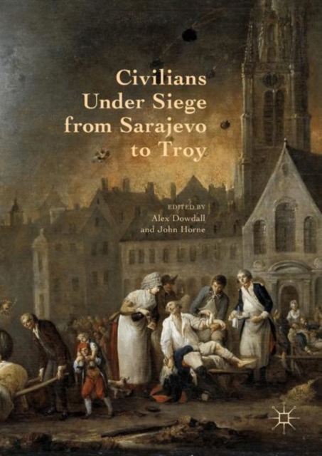 Civilians Under Siege from Sarajevo to Troy, EPUB eBook