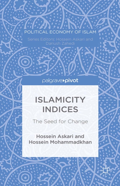 Islamicity Indices : The Seed for Change, PDF eBook