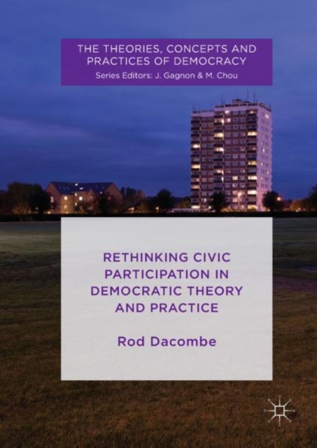 Rethinking Civic Participation in Democratic Theory and Practice, EPUB eBook