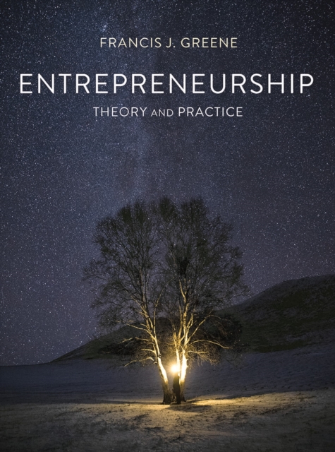 Entrepreneurship Theory and Practice, Paperback / softback Book