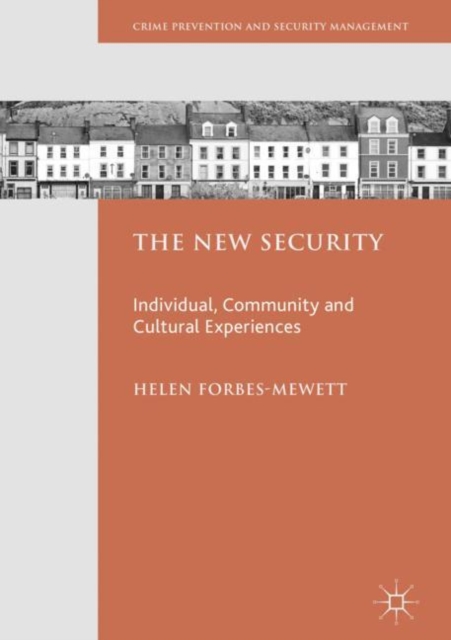 The New Security : Individual, Community and Cultural Experiences, EPUB eBook