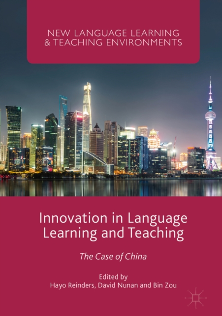Innovation in Language Learning and Teaching : The Case of China, EPUB eBook