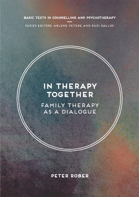 In Therapy Together : Family Therapy as a Dialogue, Paperback / softback Book