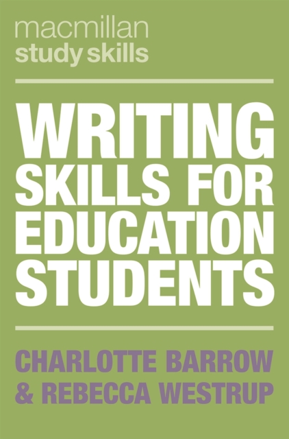 Writing Skills for Education Students, Paperback / softback Book