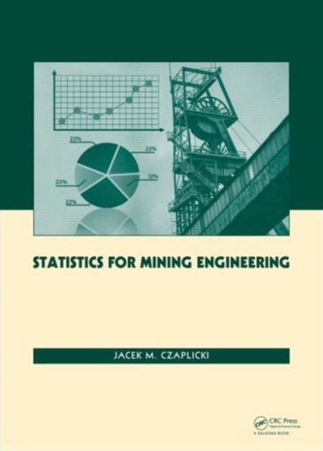 Statistics for Mining Engineering, Hardback Book