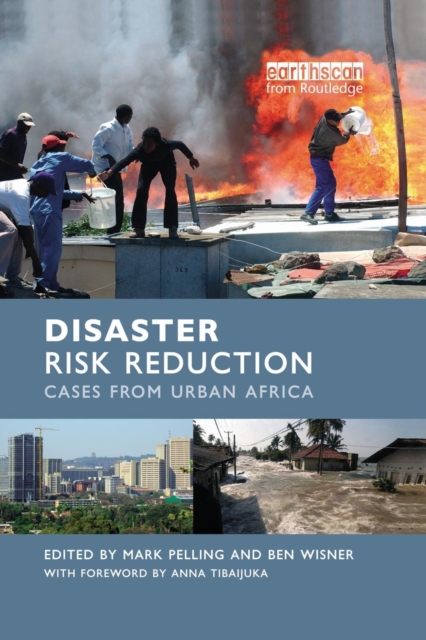 Disaster Risk Reduction : Cases from Urban Africa, Paperback / softback Book
