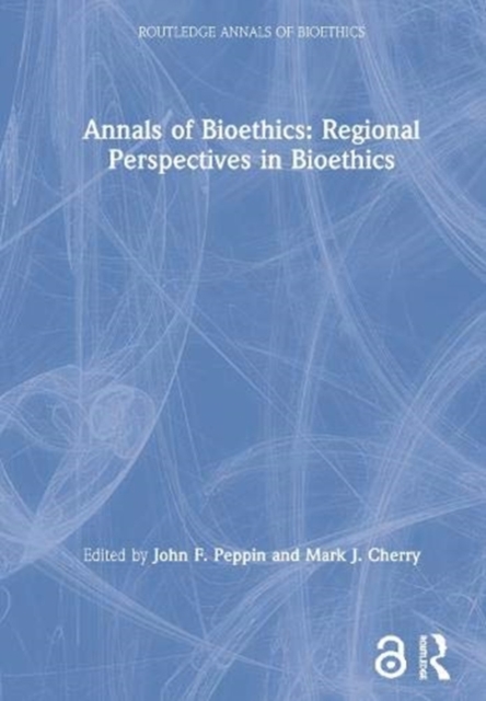 Annals of Bioethics: Regional Perspectives in Bioethics, Paperback / softback Book