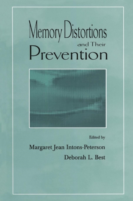 Memory Distortions and Their Prevention, Paperback / softback Book