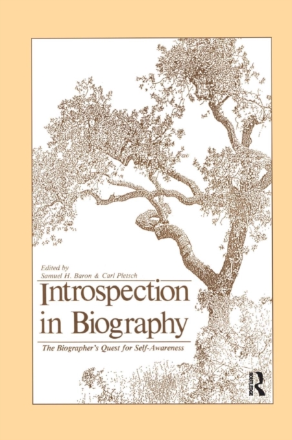 Introspection in Biography : The Biographer's Quest for Self-awareness, Paperback / softback Book