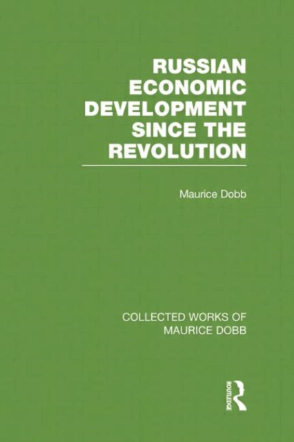 Russian Economic Development Since the Revolution, Paperback / softback Book