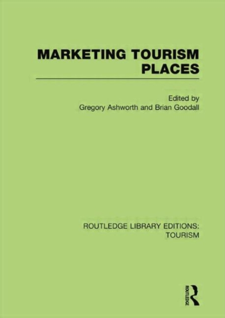 Marketing Tourism Places (RLE Tourism), Paperback / softback Book