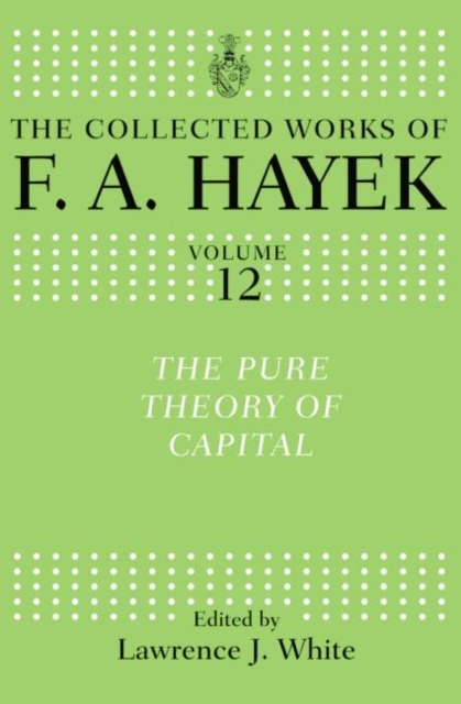 The Pure Theory of Capital, Paperback / softback Book