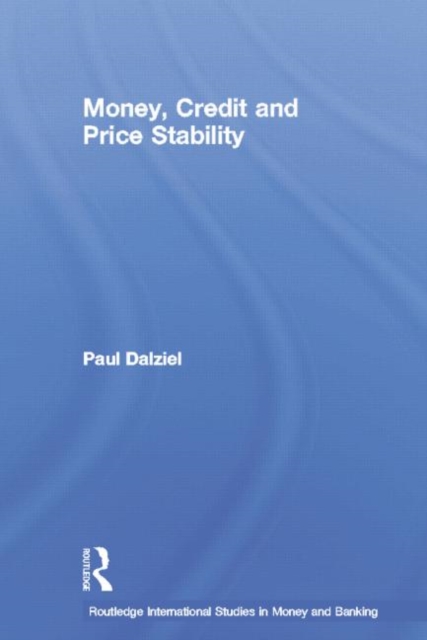 Money, Credit and Price Stability, Paperback / softback Book