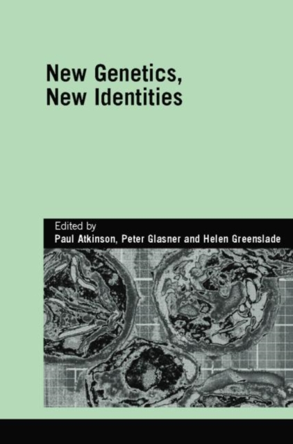 New Genetics, New Identities, Paperback / softback Book