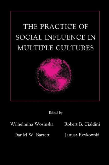 The Practice of Social influence in Multiple Cultures, Paperback / softback Book