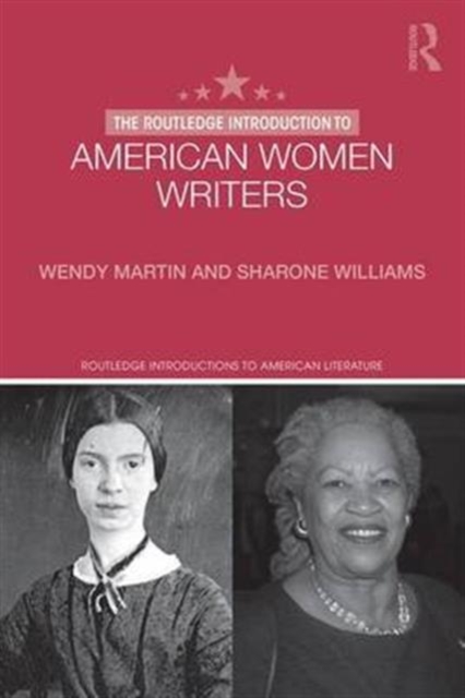 The Routledge Introduction to American Women Writers, Hardback Book
