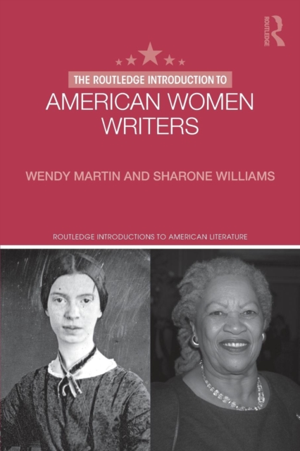 The Routledge Introduction to American Women Writers, Paperback / softback Book