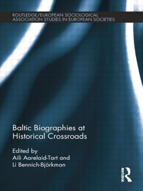 Baltic Biographies at Historical Crossroads, Paperback / softback Book