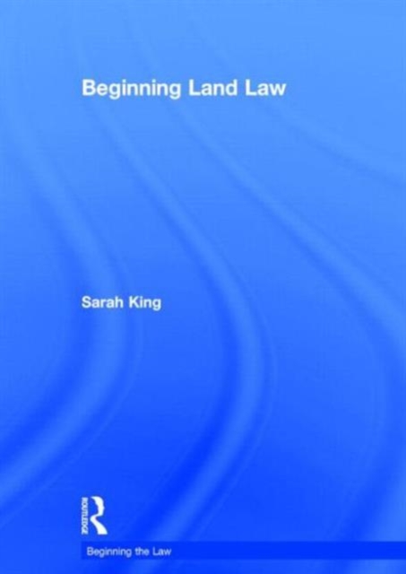Beginning Land Law, Hardback Book